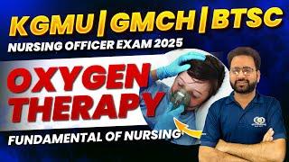 Oxygen Therapy: A Lifeline for Critical Care | Fundamental of Nursing | Nursing Experts