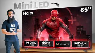 Itna Bada TV! Haier 85" Mini LED 4K Google TV Full Review | Dolby Vision + KEF Sound