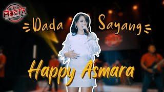 Happy Asmara - Dada Sayang - The Rosta Reborn | Dangdut (Official Music Video)