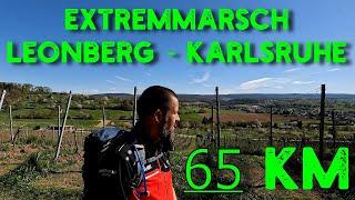 65 km EXTREMMARSCH | Zu Fuß von Leonberg nach Karlsruhe