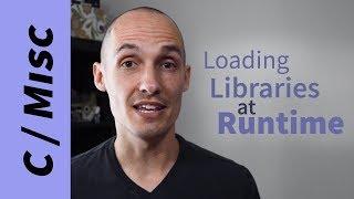 How to Load Libraries at Runtime