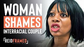 Woman Bullies Interracial Couple | REIDframed Studios