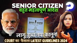 Senior Citizen Latest Court Judgments - Rights & Protection for the Elderly in India