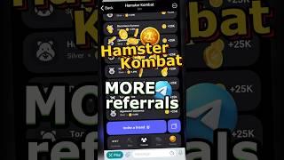 Hamster Kombat MORE Referrals 2024