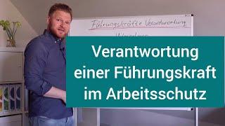 Verantwortung der Führungskräfte im Arbeitsschutz | Fachkraft für Arbeitssicherheit