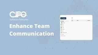 CIPO Software Features - Enhance Team Communication