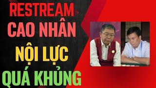 Restream | Lý Lai Quần đại chiến Lữ Khâm - Nội lực phế quân quá khủng