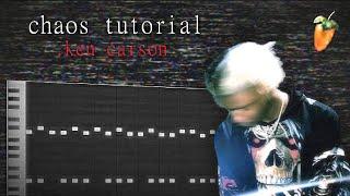 How to make CHAOS beats for ken carson | Fl studio tutorial