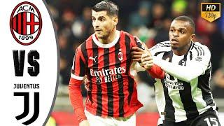 AC Milan vs Juventus I Highlights & All Goals 2024 HD