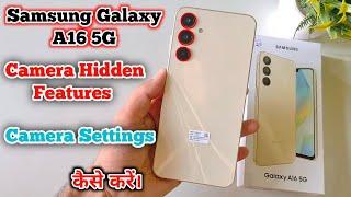 camera test Samsung Galaxy A16 5G camera review, Samsung Galaxy A16 5G camera settings