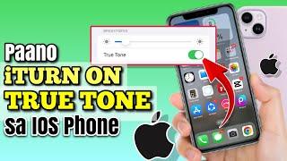 PAANO ITURN ON ANG TRUE TONE SA IOS PHONE | Riencyll Cabile