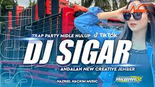 DJ TRAP PARTY SIGAR MIDLE NULUP GRANAT‼️ ANDALAN NEW CREATIVE JEMBER