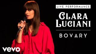 Clara Luciani - Bovary - Live Performance | Vevo