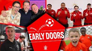 EARLY DOORS! Southampton FC's new matchday show | Episode 1