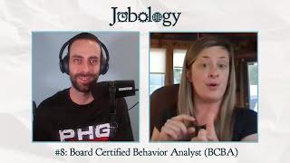 Jobology #8: Board Certified Behavior Analyst (BCBA)
