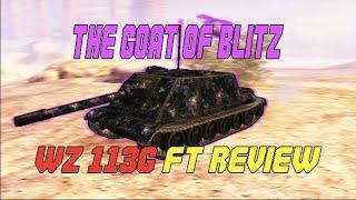 A POPULAR AND OVERPOWERED TANK DESTROYER [WZ 113G FT review World of Tanks Blitz]