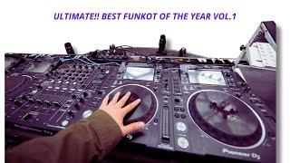 ULTIMATE!! BEST FUNKOT of the Year Vol.1