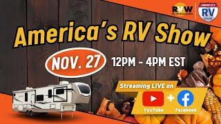 America's RV Show Livestream: Black Friday Campers Sold at Dealer Cost - November 27th at 12PM EST!