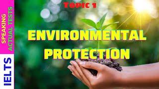 IELTS Speaking Practice - Topic Environmental Protection|@english for everyone