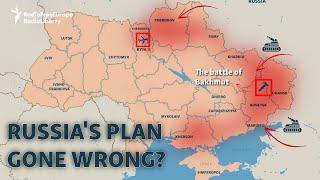 Russia’s Invasion Plan Vs. Reality: A Map Of Miscalculations