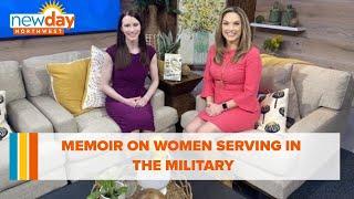 Memoir on women serving in the military - New Day NW