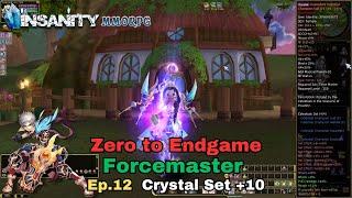 Insanity FlyFF - ZTE Forcemaster Series Ep.12 - Crystal Set +10