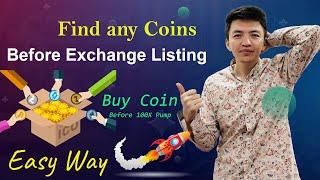 How to Find Any Coin Before Exchange Listing | Buy Crypto Before 100X Pump | Easy Way to Find Coins