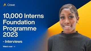 10,000 Interns Foundation Programme 2023 - Interviews