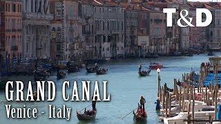 Venice Best Place: Grand Canal  Journey In Italy