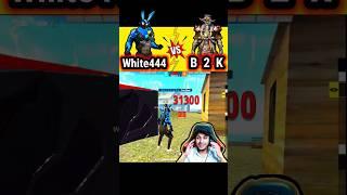 White444 vs b2k  @WHITE444YT @Born2Kill #shorts #short #viral #today #freefireshorts