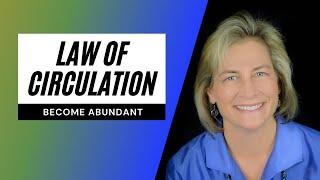 Law of Circulation with Karen Fry