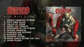 KREATOR - Hate Über Alles (Full Album Stream)