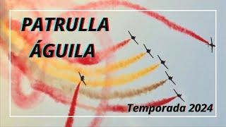 Patrulla Águila 2024, otra temporada llena de éxitos