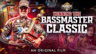 WINNING the 2024 Bassmaster CLASSIC | An Original Film