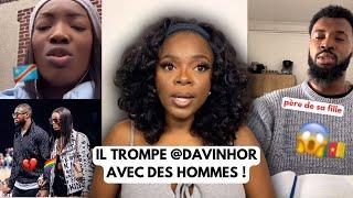 DAVINHOR SE FAIT TROMPER PAR LE PÈRE DE SA FILLE AVEC DES HOMMES  ELLE DIT TOUT ‼️