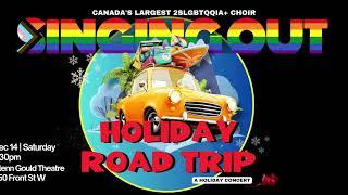 Singing Out   Holiday Road Trip 2024- Evening Show