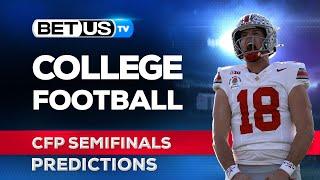 College Football Playoff Picks: CFP Semifinals | NCAA Football Odds, CFB Predictions and Best Bets