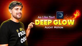 AE Like Text Glow Alight Motion - Deep Glow 