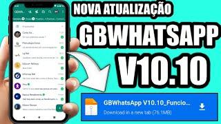 FUNCIONANDO NOVO! WHATSAPP GB VERSÃO 10.10 (Funcionando Com Número e Mod Espelho)