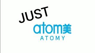 JUST Atomy - How to Start