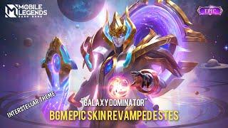 BACKGROUND MUSIC ESTES GALAXY DOMINATOR SKIN REVAMPED MOBILE LEGENDS