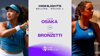 Naomi Osaka vs. Lucia Bronzetti | 2024 Beijing Round 1 | WTA Match Highlights