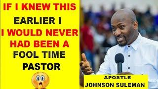 Shocking ‼️ Don't Become a Fool Time Pastor by Apostle Johnson Suleman