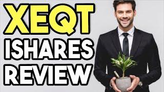 XEQT REVIEW iShares Core Equity ETF Portfolio