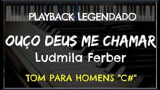  Ouço Deus me Chamar (PLAYBACK LEGENDADO no Piano – TOM MASCULINO, C#) Ludmila Ferber, by Niel Nasc