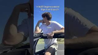 Self Improvement Tips For Men (1/100)