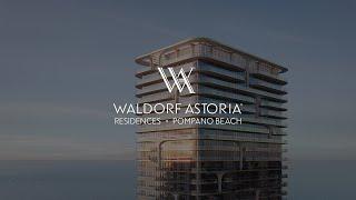 Waldorf Astoria - Pompano Beach. Miami Residence Realty.