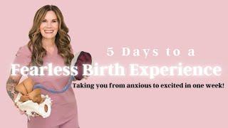 Conquer Your Birth Fears In Just 5 Days With Labor Nurse Mama! #pregnancy #birth #childbirth