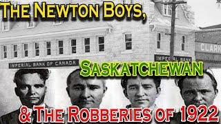 The Newton Boys, Saskatchewan and The 1922 Robberies