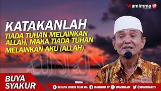 Katakanlah Tiada Tuhan Melainkan Allah, Maka Tiada Tuhan melainkan AKU - Roaituallah 1